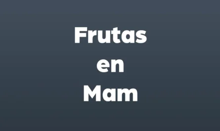 frutas en mam