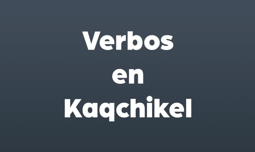 Verbos en Kaqchikel