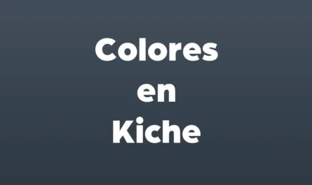 Colores en kiche