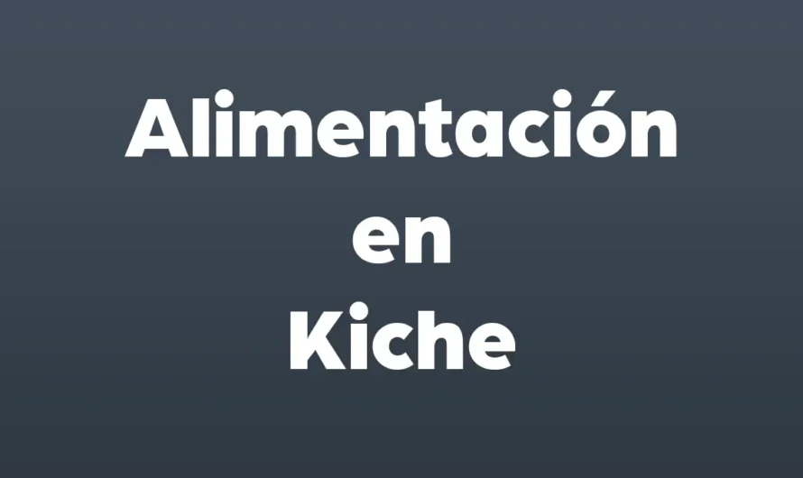 ALIMENTACION en KICHE