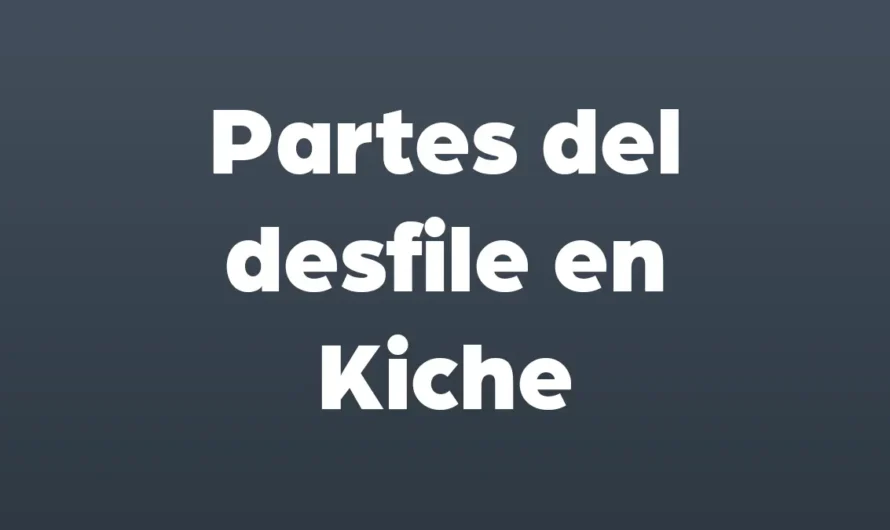 Parte del DESFILE en Kiche