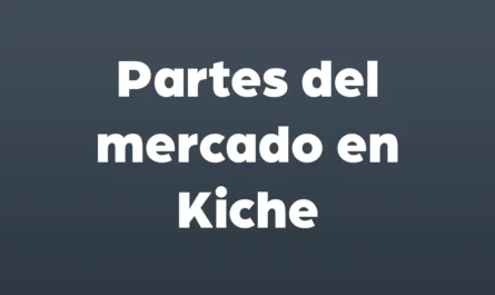partes del mercado en kiche