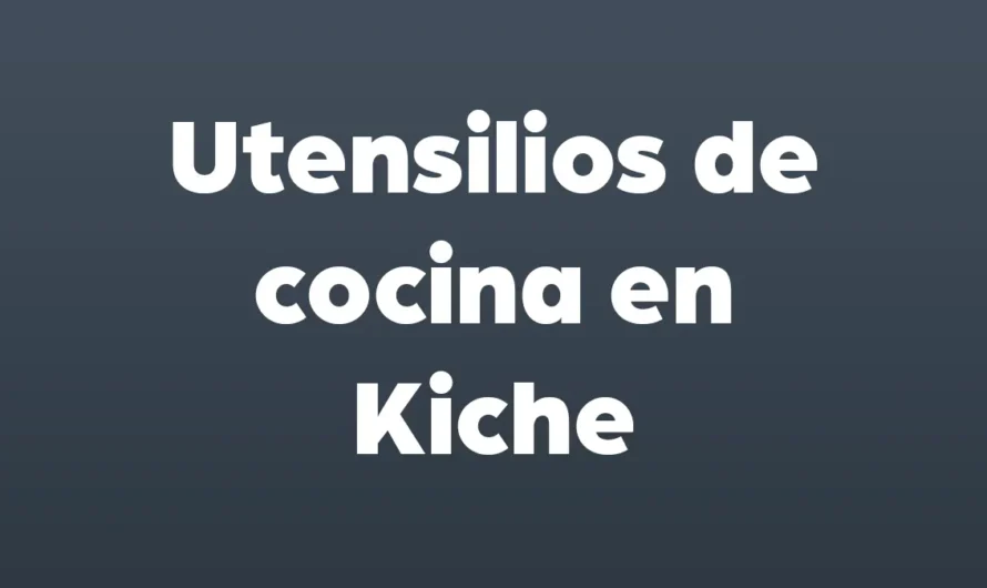 Utensilios de COCINA en KICHE