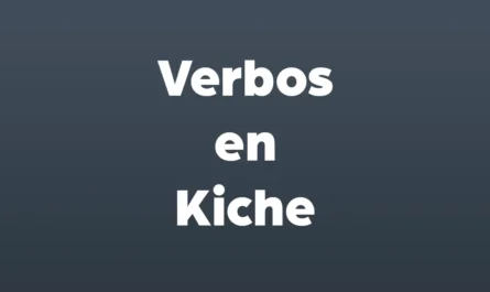 verbos en kiche 2