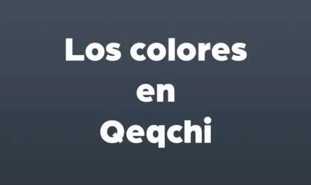 los colores en qeqchi