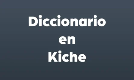 diccionario en kiche