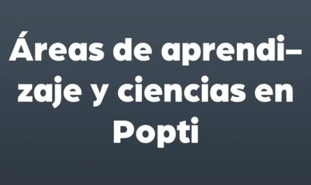 areas de aprendizaje y ciencia en popti