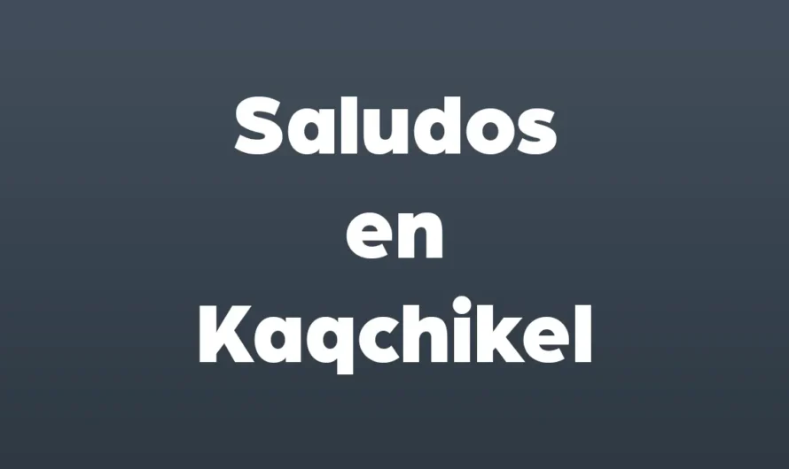 Saludos en Kaqchikel ilustrado