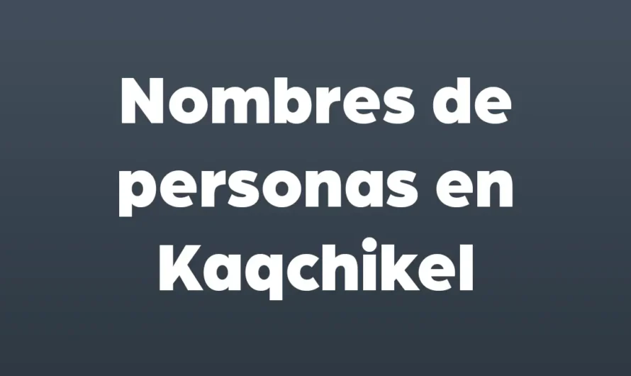 38 Nombres en Kaqchikel de personas