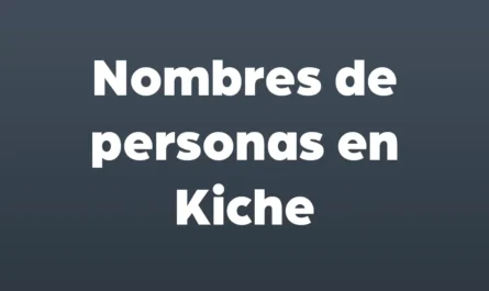 nombres de personas en kiche