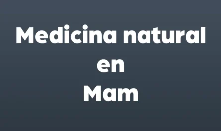medicina natural en mam