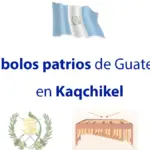 Símbolos patrios de Guatemala en Kaqchikel