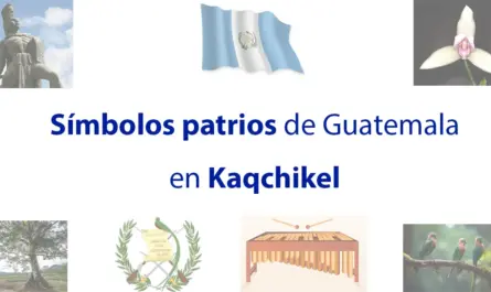 Símbolos patrios de Guatemala en Kaqchikel