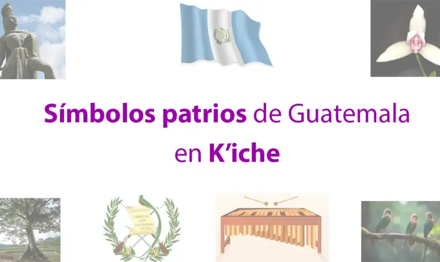 Símbolos patrios de Guatemala en Kiche